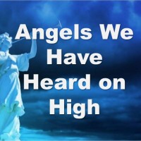 천사들의 노래가 ( Angels We Have Heard On High )