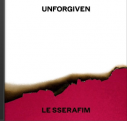 LE SSERAFIM(르세라핌)-UNFORGIVEN(언포기븐)